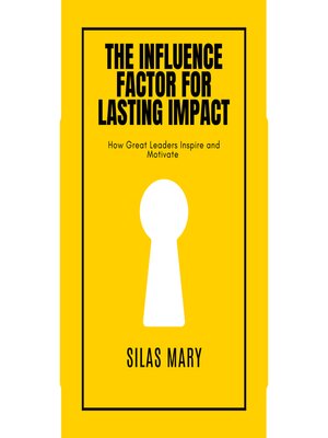 cover image of The Influence Factor for Lasting Impact
